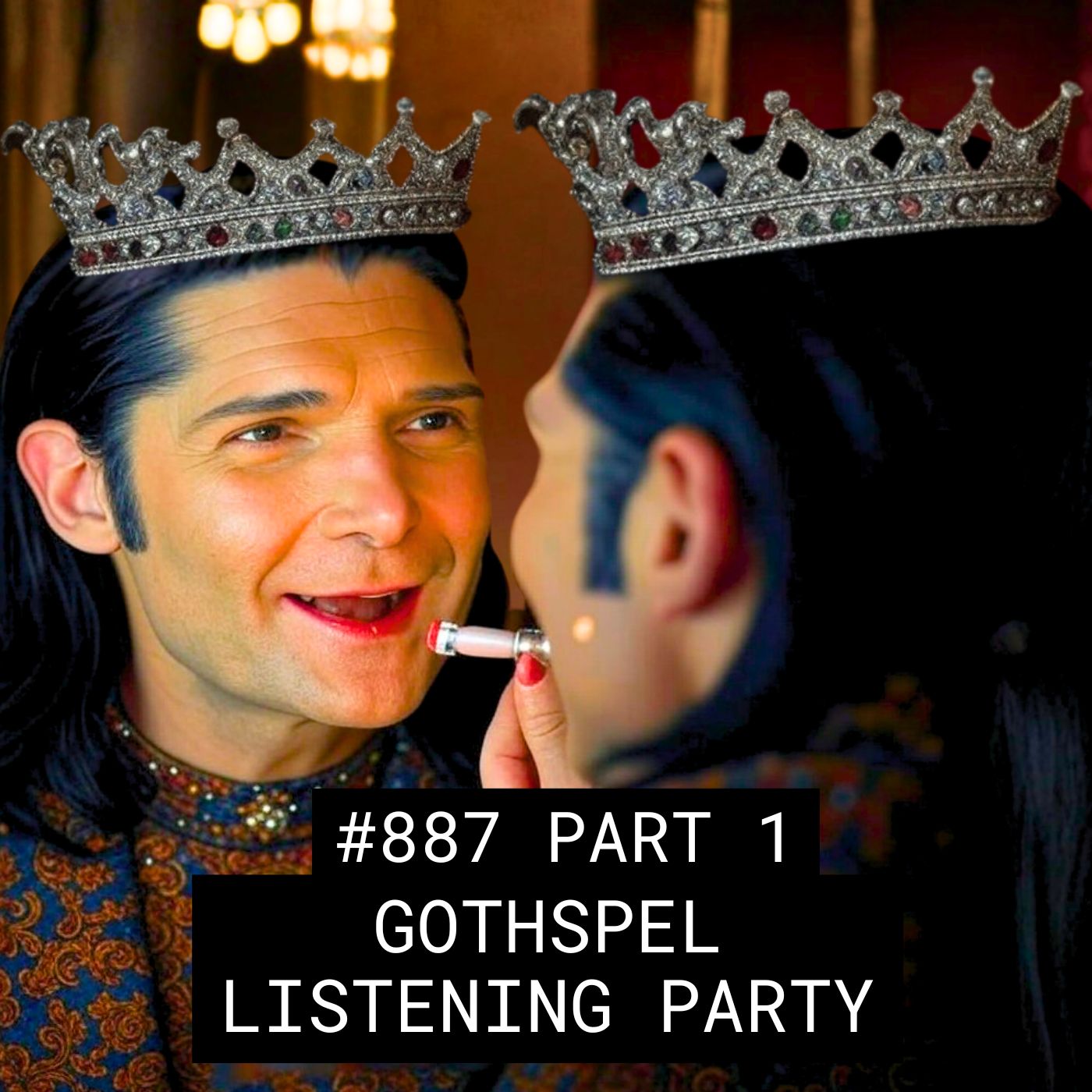 Gothspel Listening Party – #887 Part 1 episode artwork