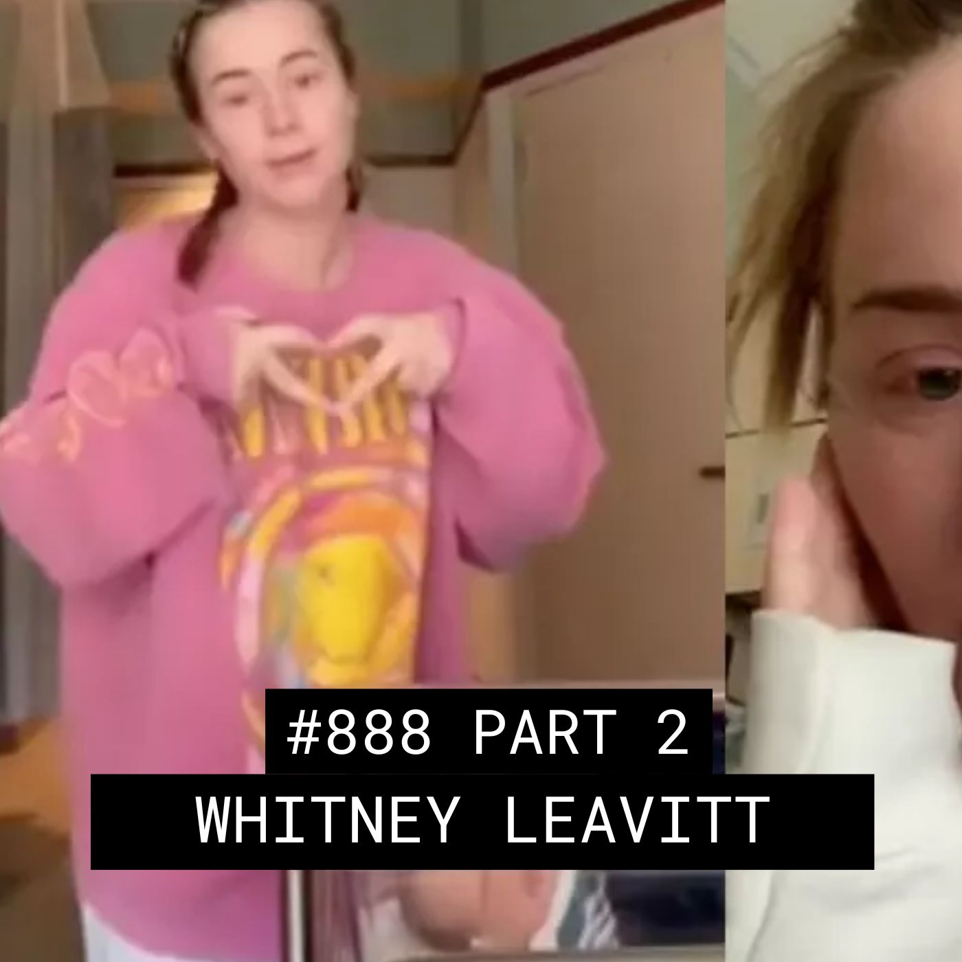 Tata Taktumi and Whitney Leavitt – #888 Part 2 episode artwork