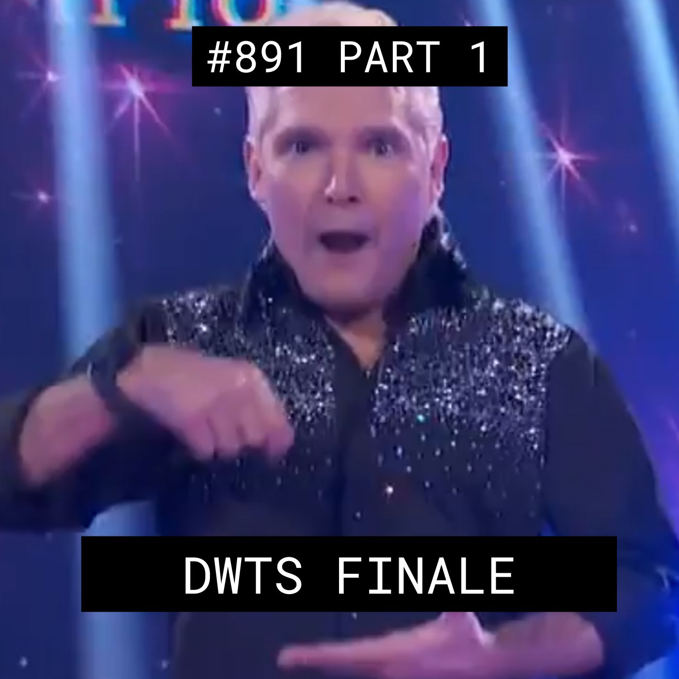 Corey Feldman: Dancing With The Stars Finale – #891 Part 1 episode artwork