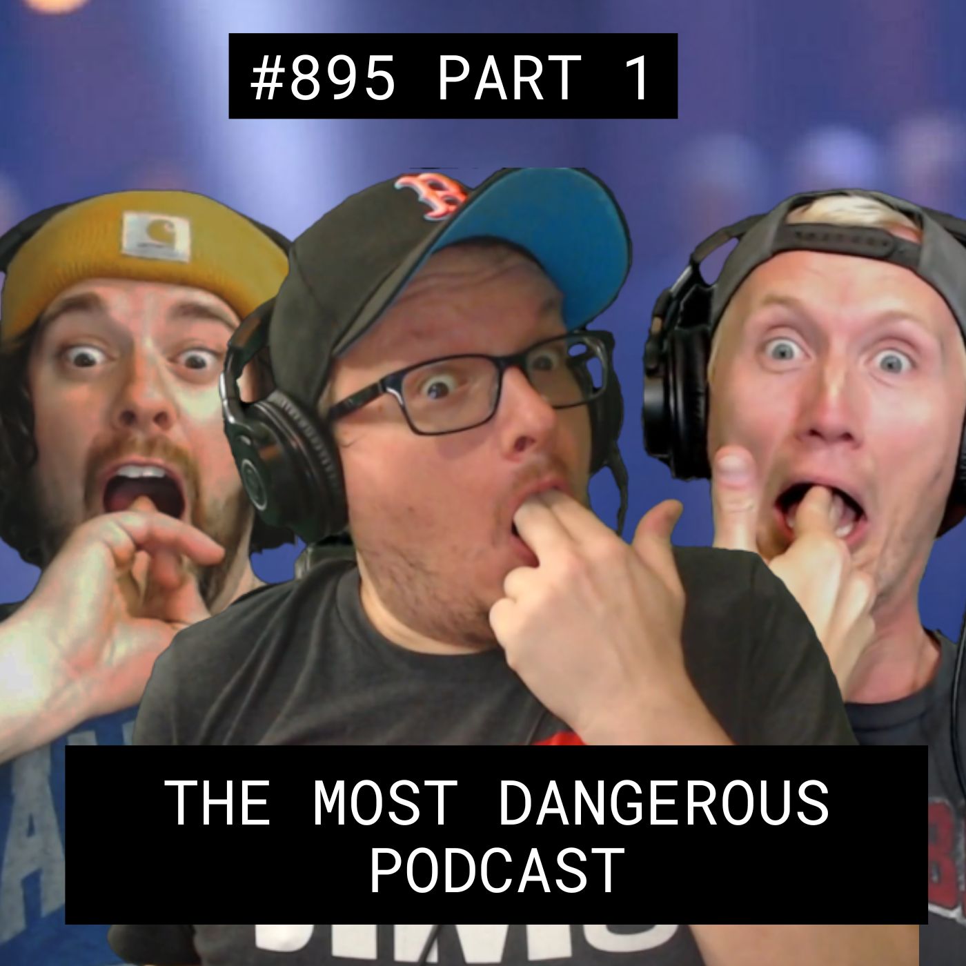 The Most Dangerous Podcast – #895 Part 1 episode artwork