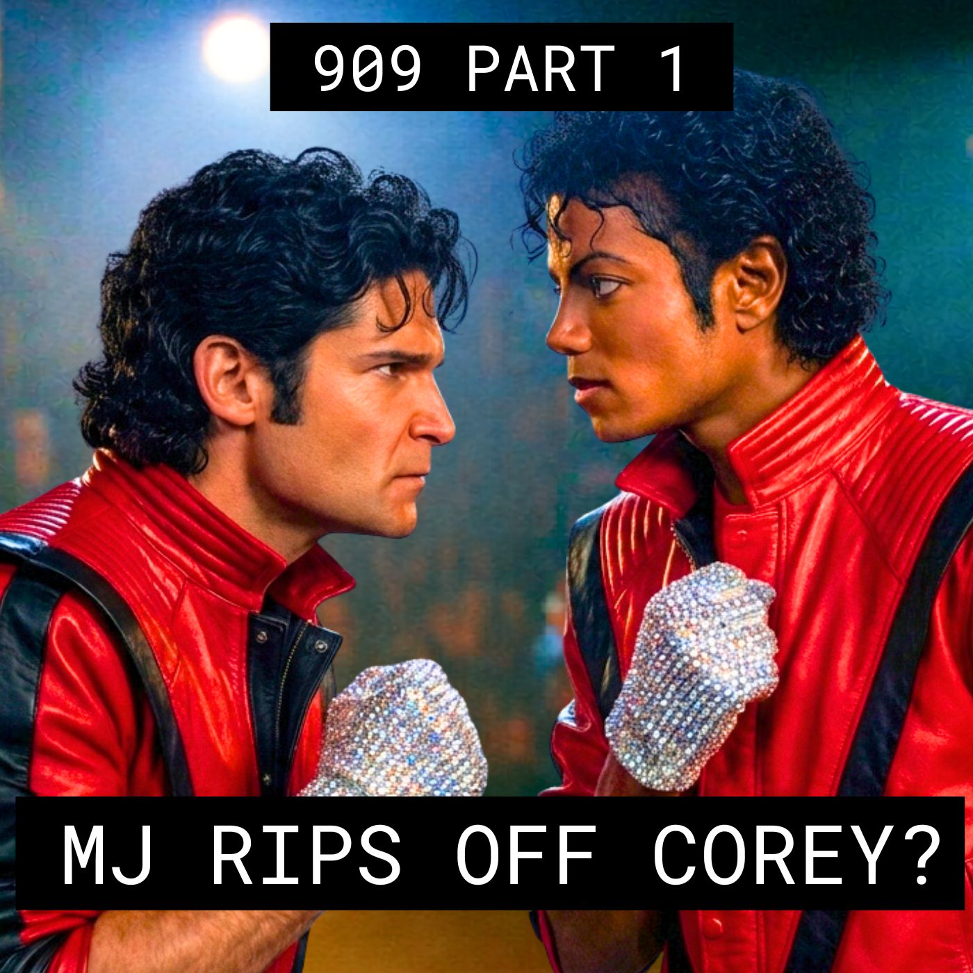 MJ Rips Off Corey? – #909 Part 1 episode artwork