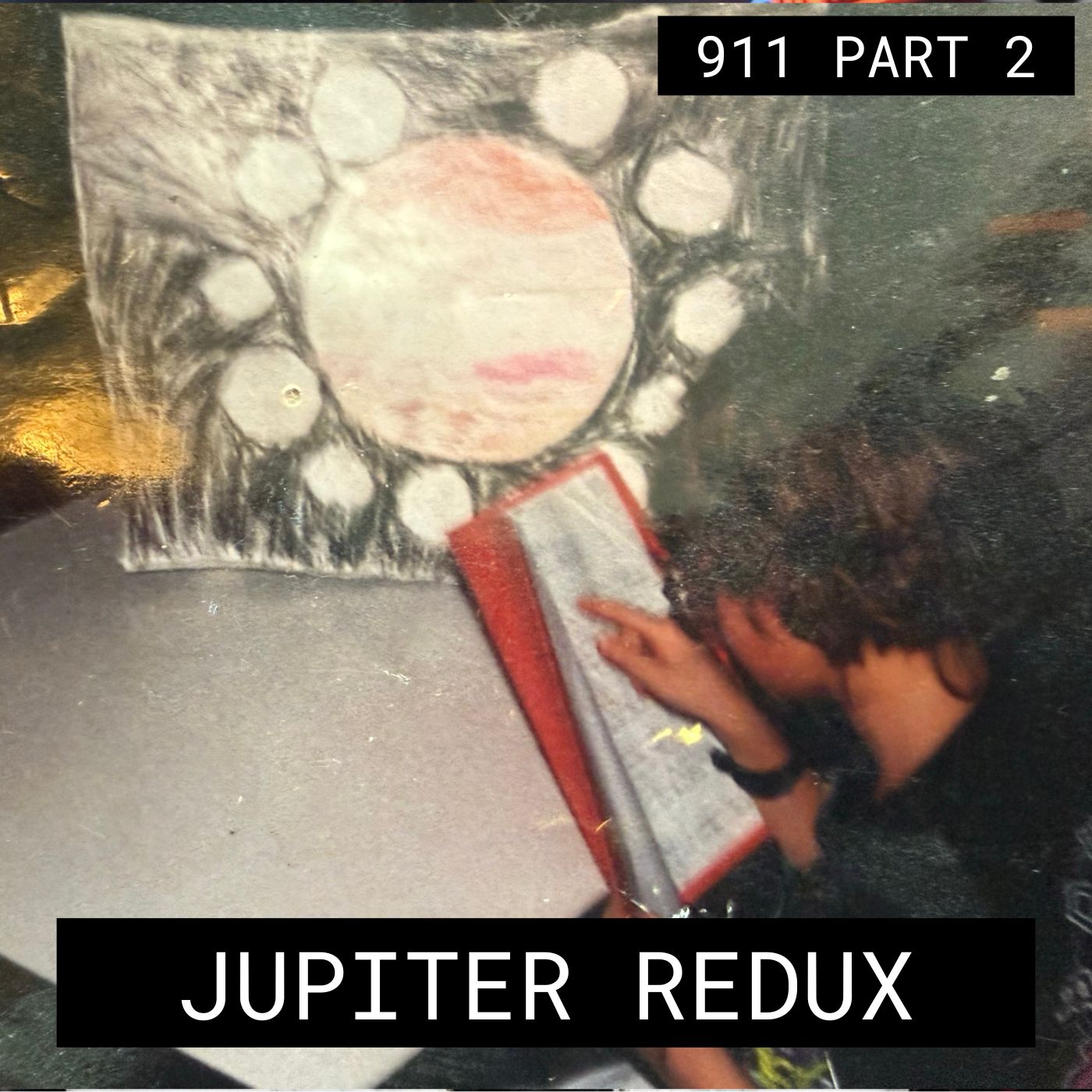 Jupiter Redux – #911 Part 2 episode artwork