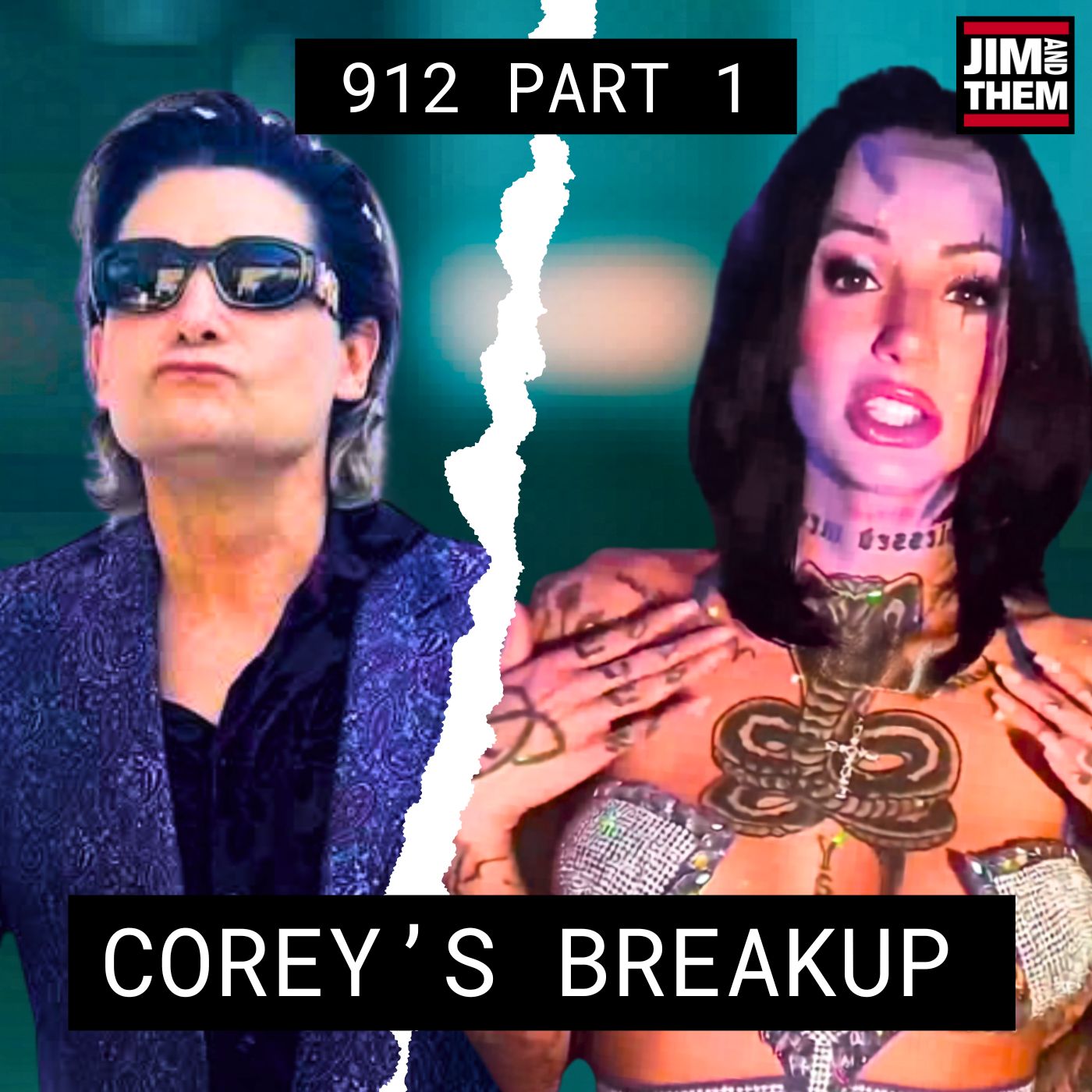 Corey’s Breakup – #912 Part 1 episode artwork