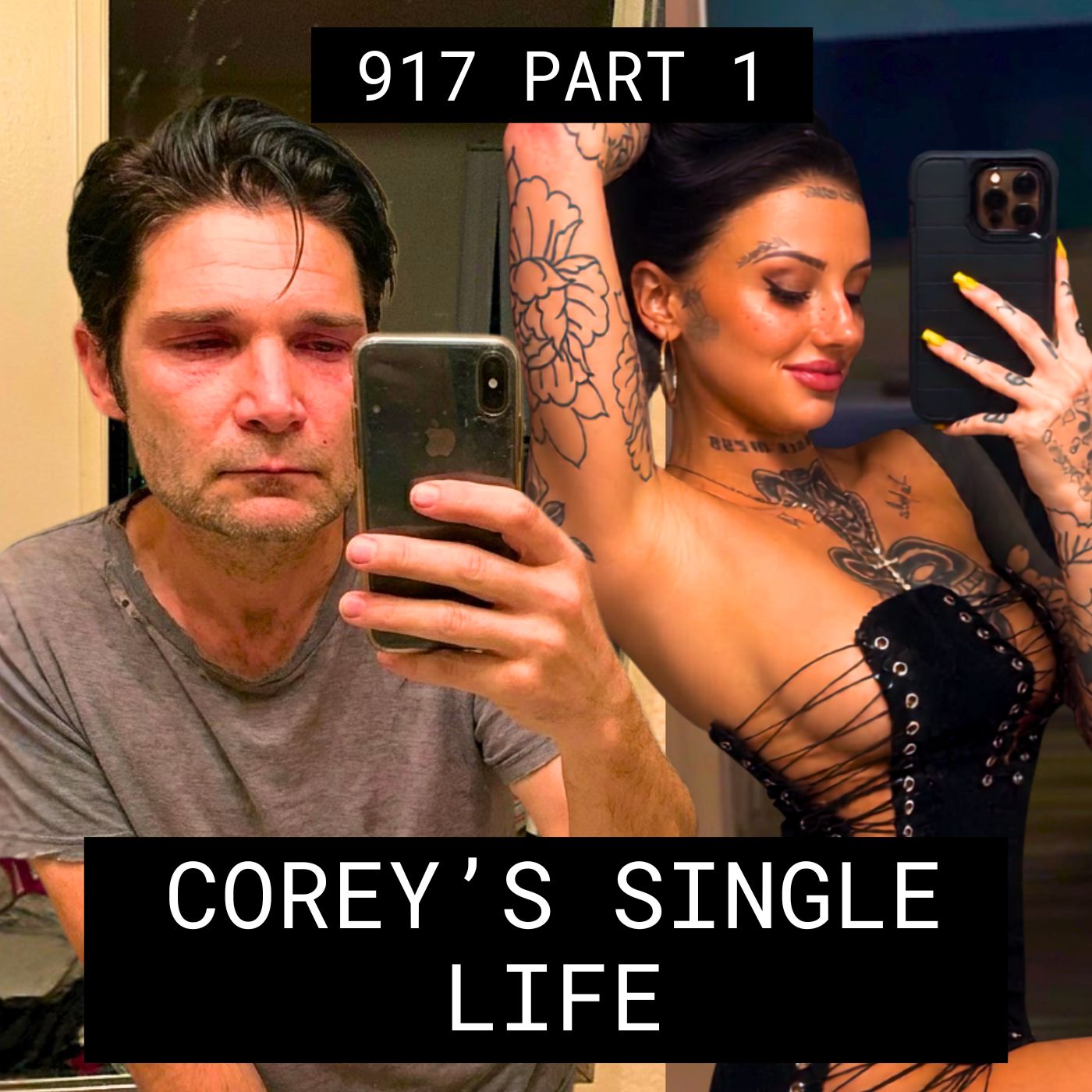 Corey Feldman’s Bachelor Lifestyle – #917 Part 1 episode artwork