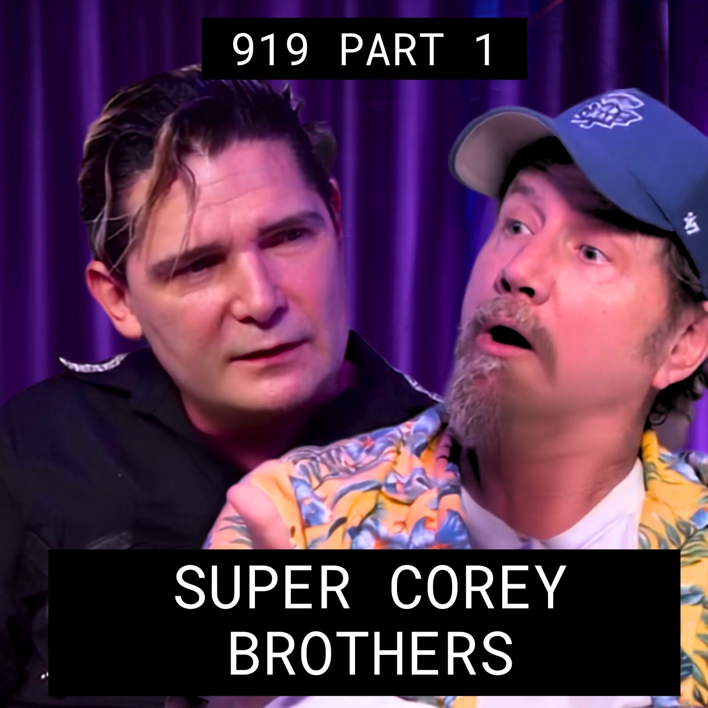 Super Corey Brothers – #919 Part 2 episode artwork